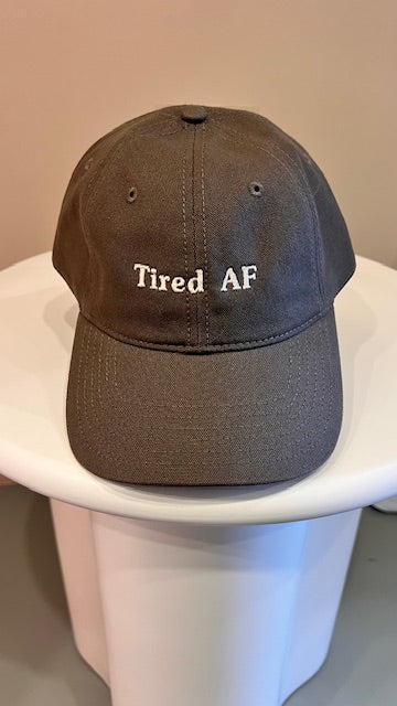 Cap - Tired AF